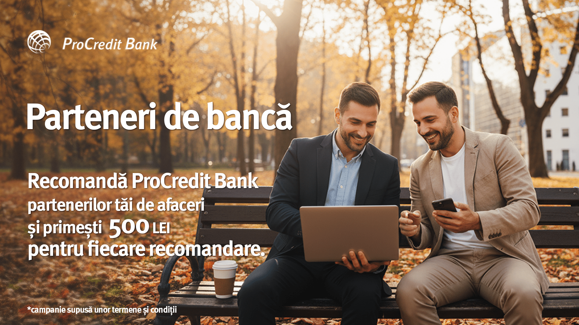 ProCredit Bank lansează campania „Parteneri de Bancă – pentru că lucrurile bune se împart cu prietenii!”